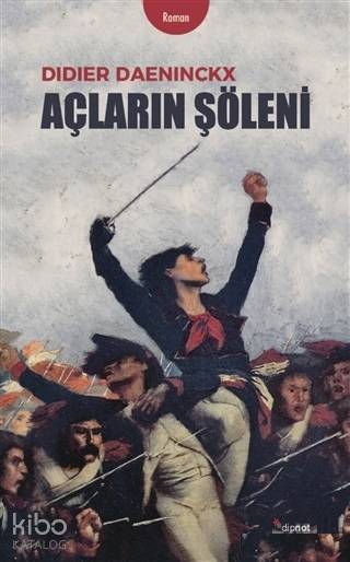 Açların Şöleni - Didier Daeninckx