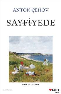 Sayfiyede - Anton Çehov