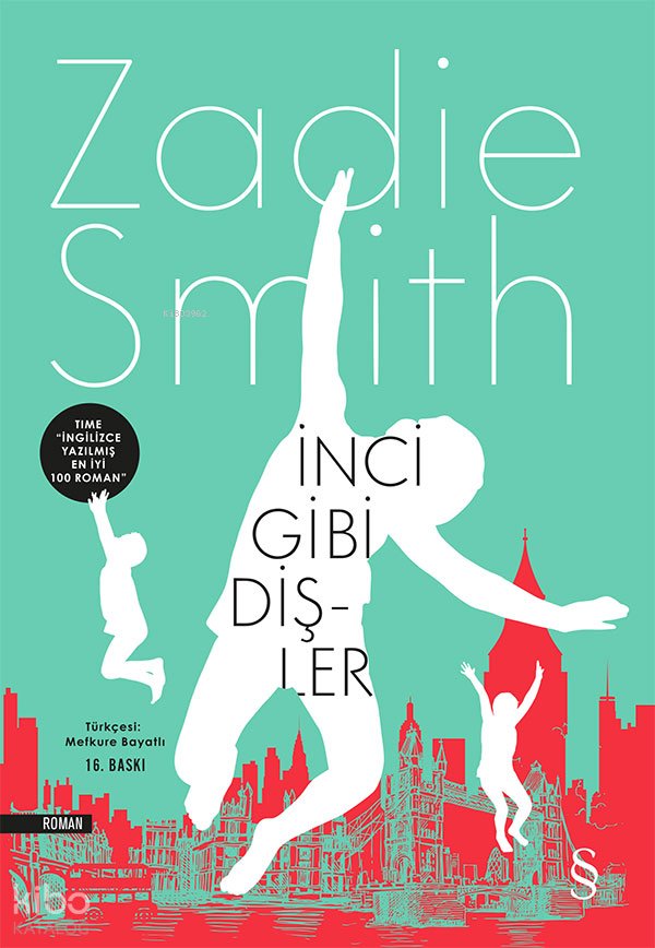İnci Gibi Dişler - Zadie Smith