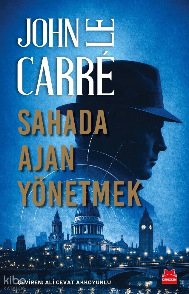 Sahada Ajan Yönetmek - John Le Carre