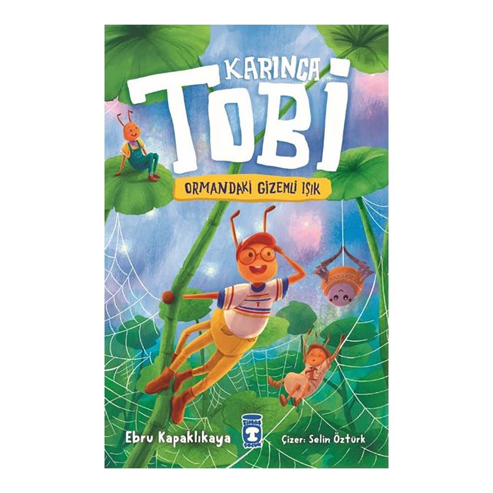 KARINCA TOBİ - ORMANDAKİ GİZEMLİ IŞIK