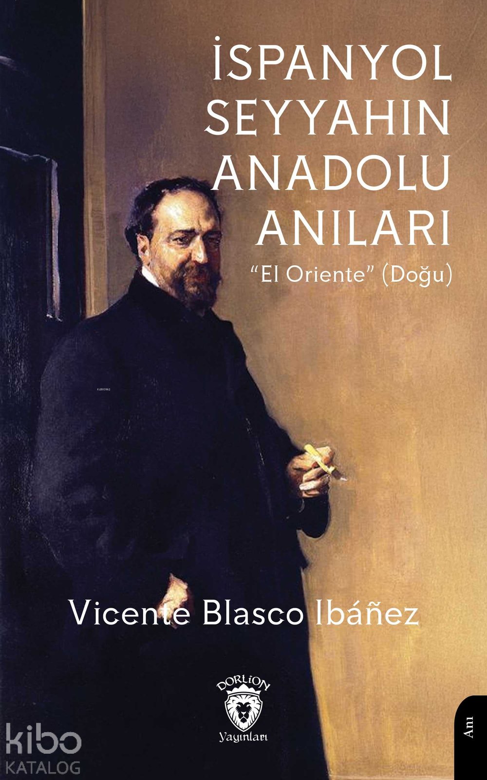 İspanyol Seyyahın Anadolu Anıları