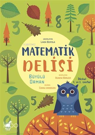 Matematik Delisi - Büyülü Orman - Linda Bertola