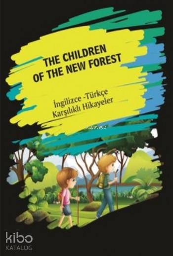The Chıldren Of The New Forest - Metin Gökçe