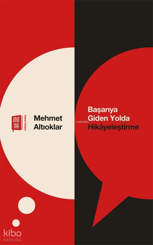 Başarıya Giden Yolda Hikayeleştirme