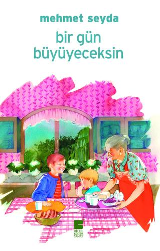 Bir Gün Büyüyeceksin - Mehmet Seyda