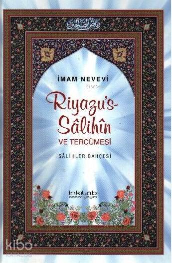 Riyazu's-Sâlihîn ve Tercümesi (Büyük Boy) - İmam Nevevi