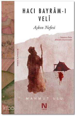 Hacı Bayram-ı Veli - Mahmut Ulu