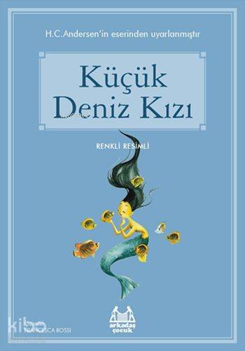 Küçük Deniz Kızı - Hans Christian Andersen