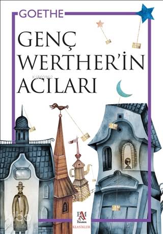 Genç Werther'in Acıları - Johann Wolfgang Von Goethe