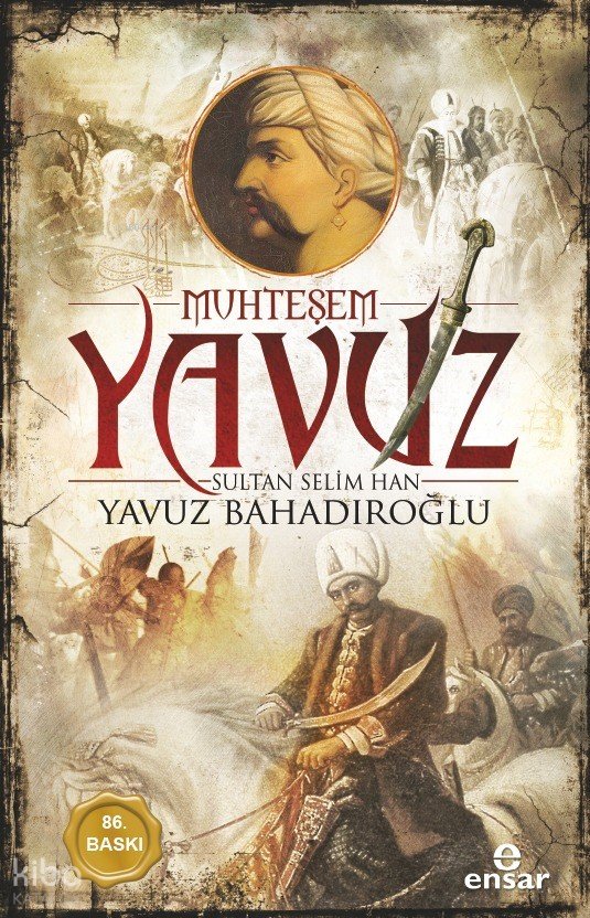 Muhteşem Yavuz Sultan Selim Han