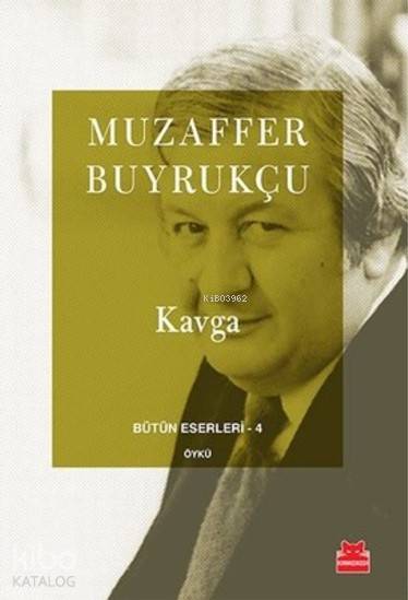 Kavga - Muzaffer Buyrukçu