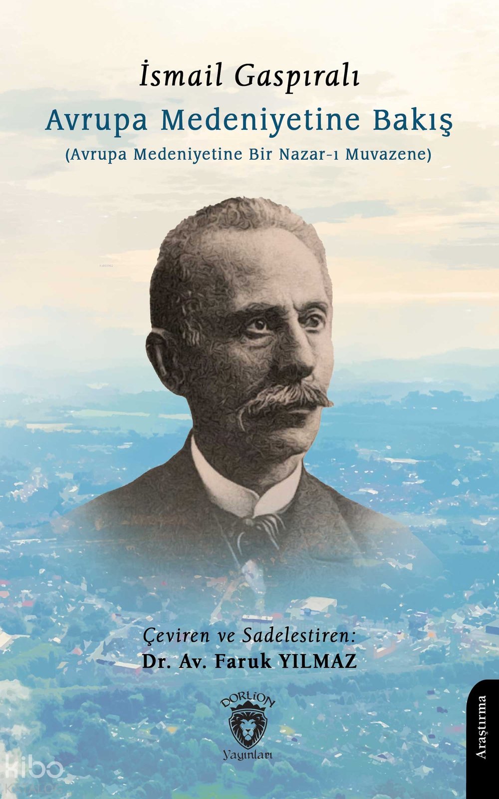 Avrupa Medeniyetine Bakış