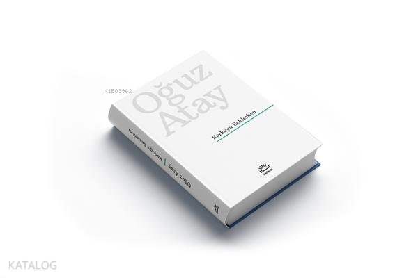 Korkuyu Beklerken (Ciltli Özel Baskı)