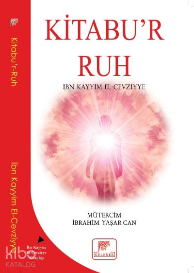 Kitabu'r Ruh - İbn Kayyim El-Cevziyye