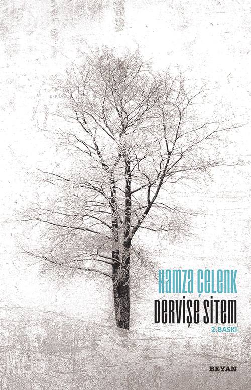 Dervişe Sitem - Hamza Çelenk