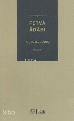 Fetva Adabı - Osman Şahin