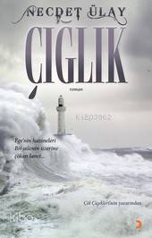 Çığlık - Necdet Ülay