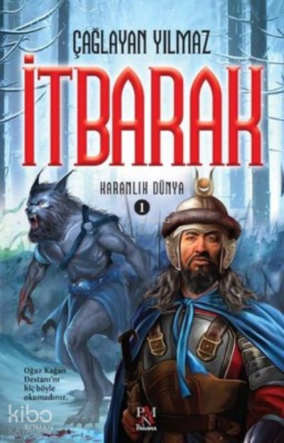 İtbarak - Karanlık Dünya 1 - Çağlayan Yılmaz