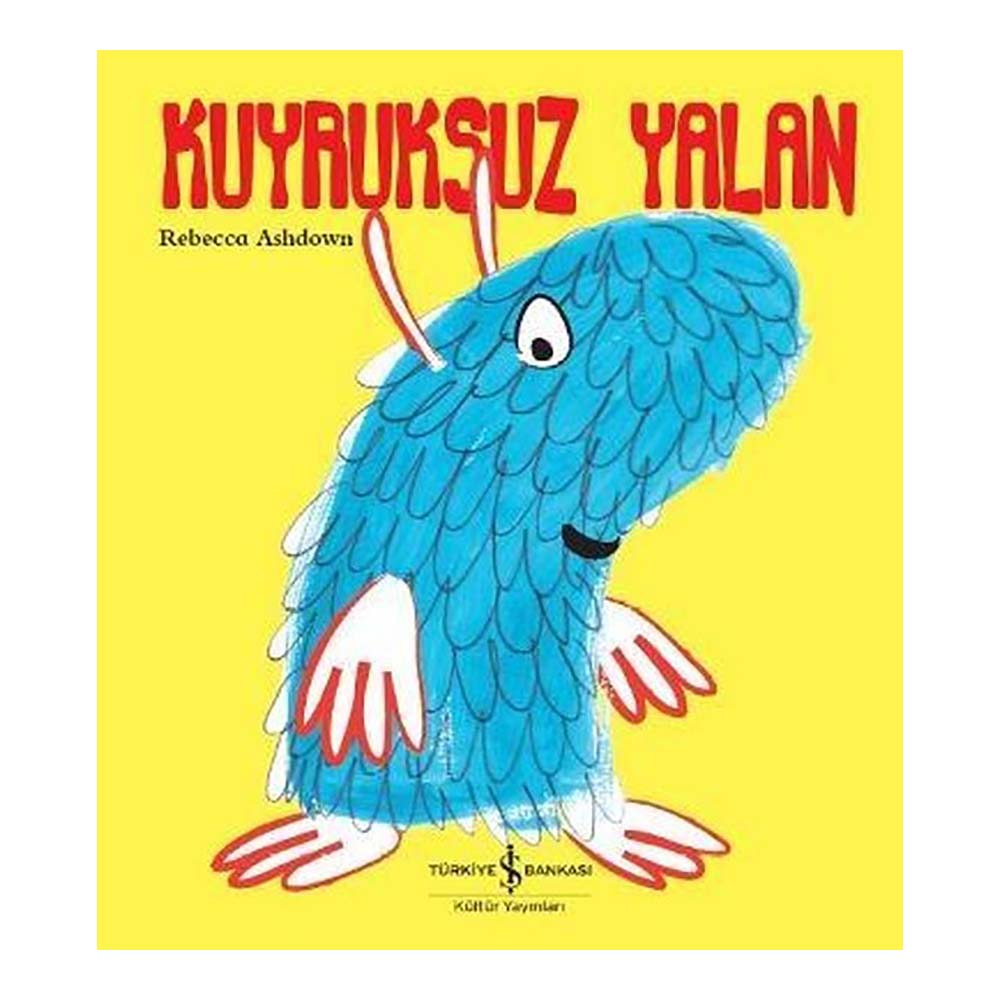 KUYRUKSUZ YALAN