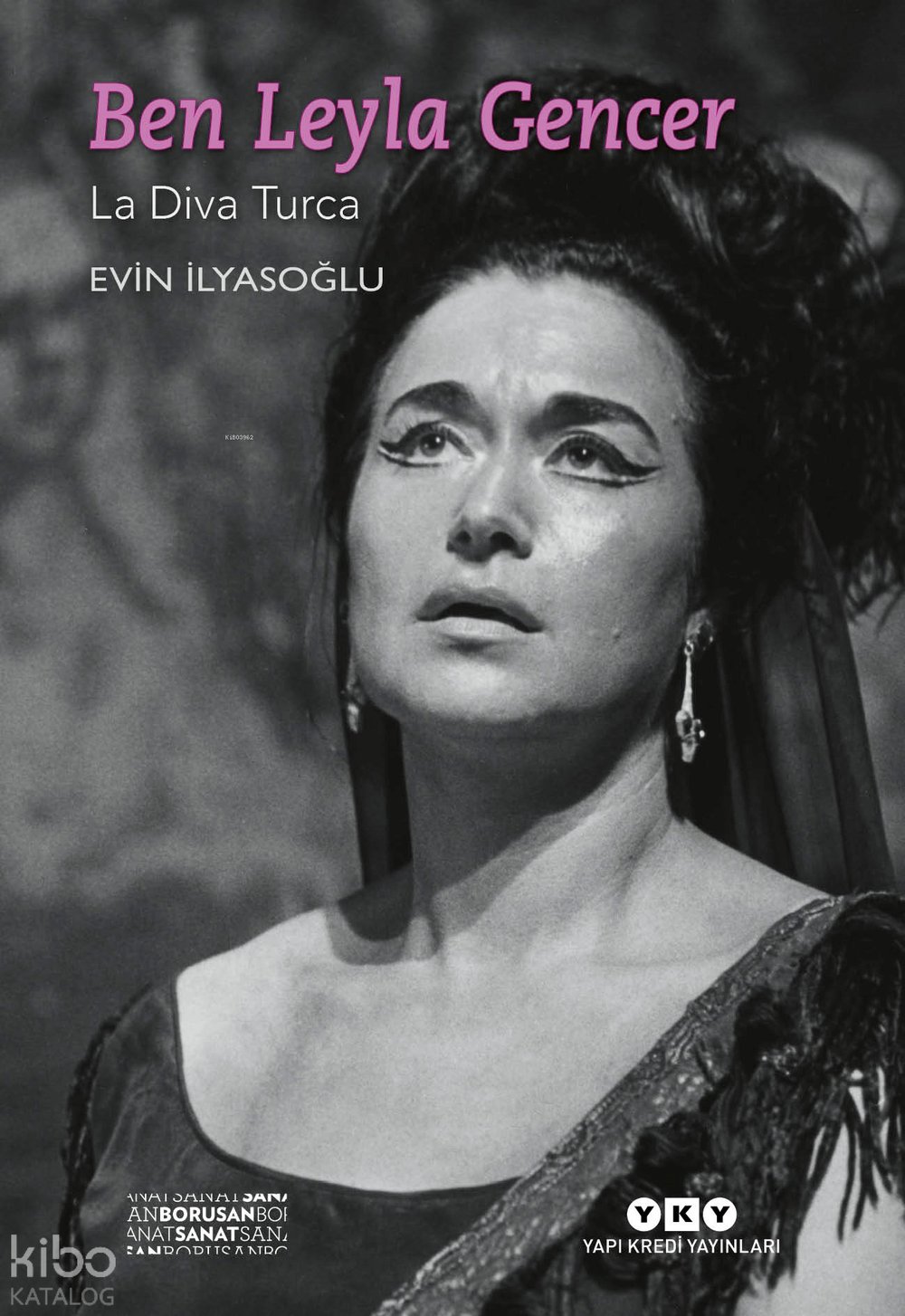 Ben Leyla Gencer – La Diva Turca
