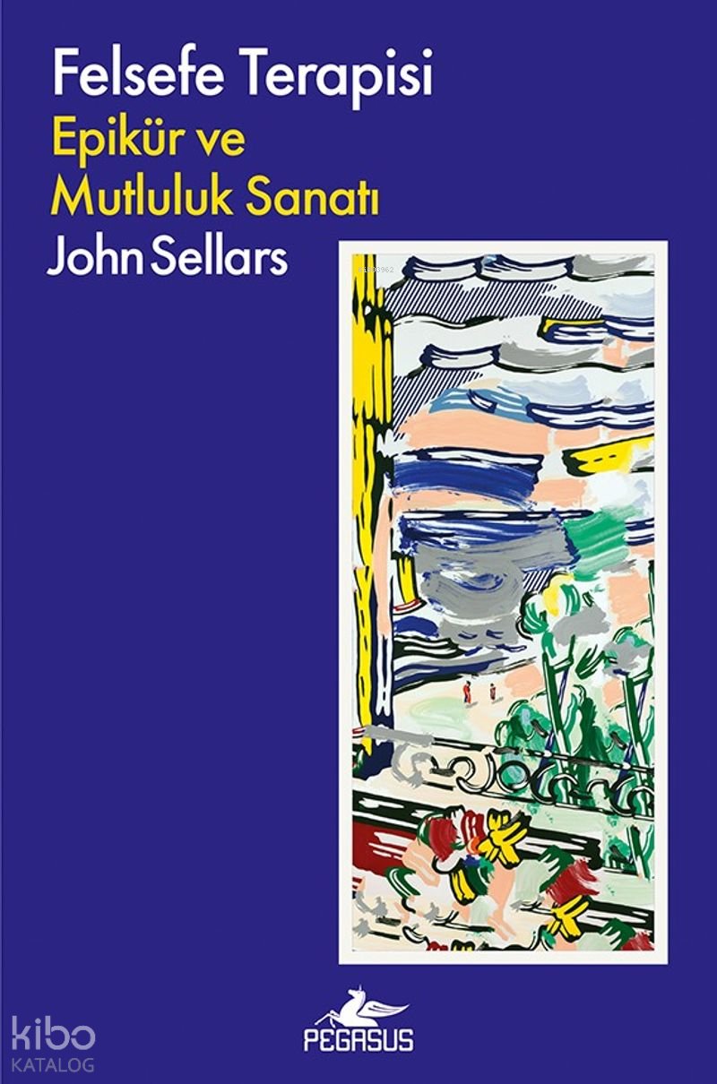 Felsefe Terapisi - John Sellars