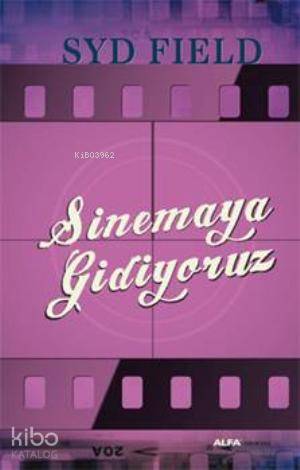 Sinemaya Gidiyoruz