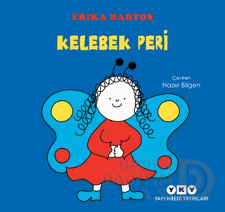 KELEBEK PERİ / ERIKA BARTOS