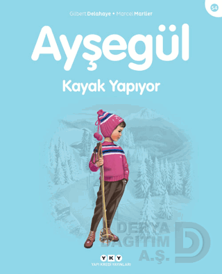 AYŞEGÜL - 54 KAYAK YAPIYOR
