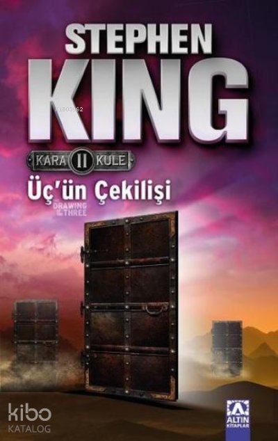 Üç'ün Çekilişi - Kara Kule Serisi 2 - Stephen King