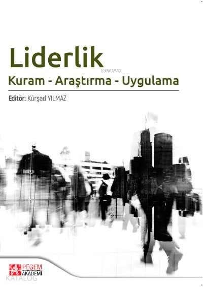 Liderlik - Kürşad Yılmaz