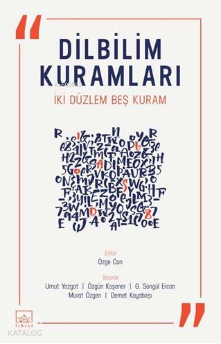 Dilbilim Kuramları - G. Songül Ercan, Demet Kayabaşı, Özgün Koşaner, Umut Yozgat, Murat Özgen