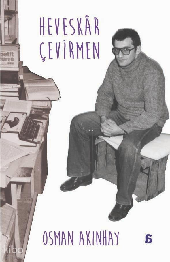 Heveskâr Çevirmen - Osman Akınhay