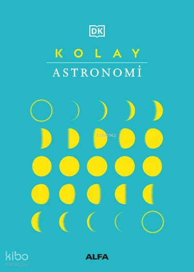 Kolay Astronomi - Jacqueline Mitton