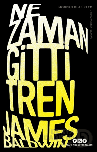 NE ZAMAN GİTTİ TREN