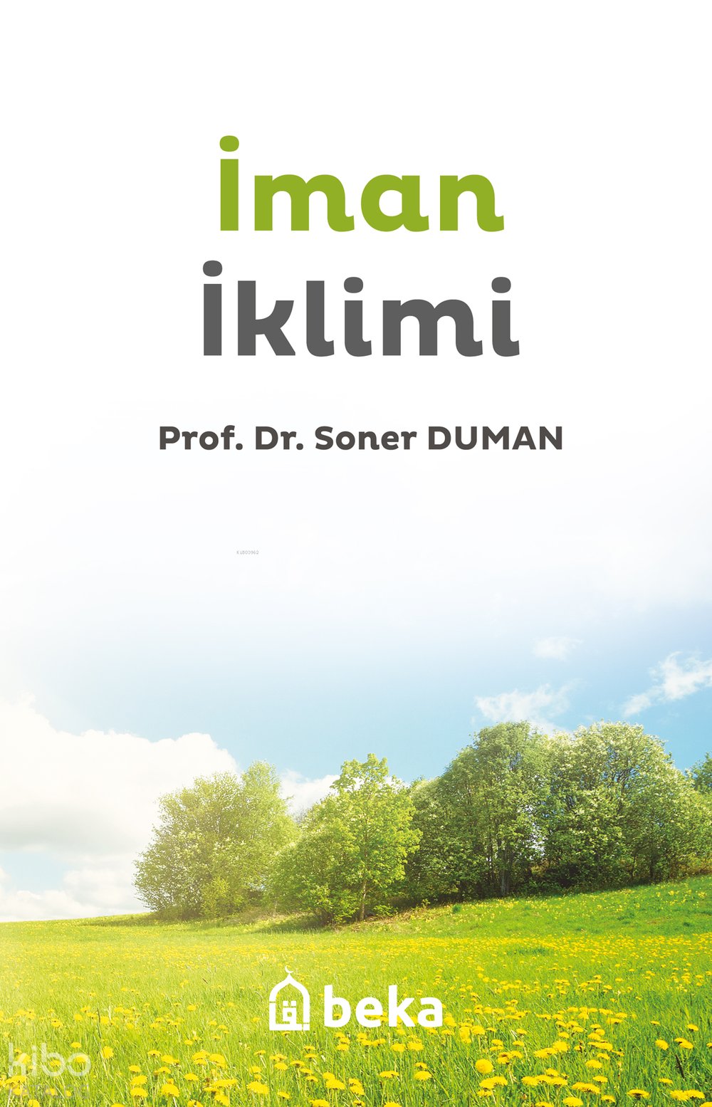 İman İklimi - Soner Duman