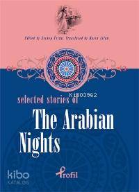 Selected Stories Of The Arabian Nights - Zeynep Üstün