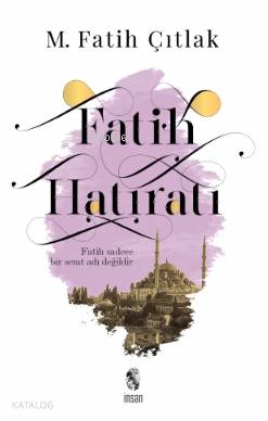 Fatih Hatıratı