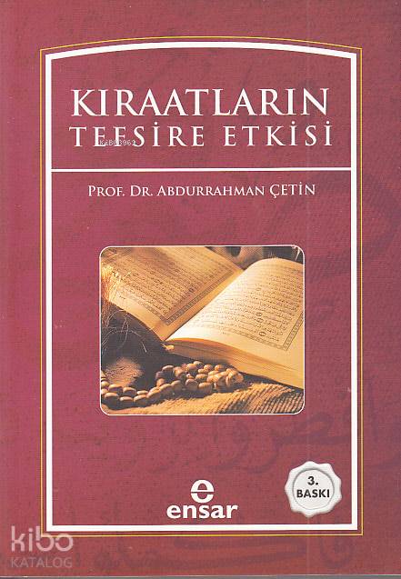 Kıraatların Tefsire Etkisi - Abdurrahman Çetin