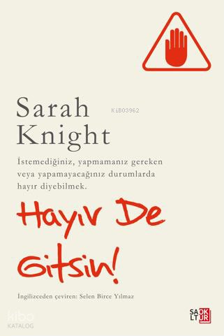 Hayır De Gitsin !