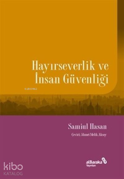 Hayırseverlik ve İnsan Güvenliği