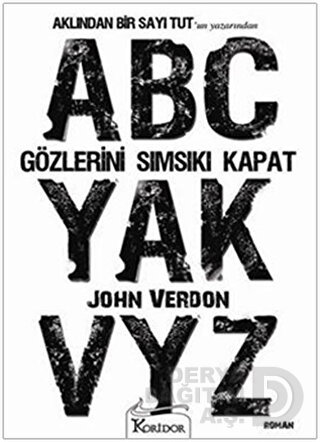 GÖZLERİNİ SIMSIKI KAPAT