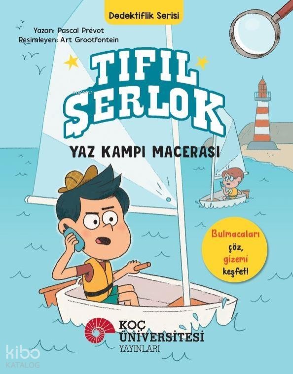 Tıfıl Şerlok – Yaz Kampı Macerası Dedektiflik Serisi - Pascal Prevot