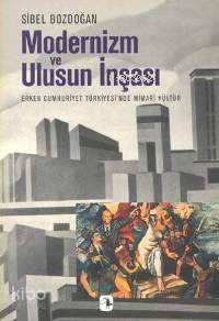 Modernizm ve Ulusun İnşası
