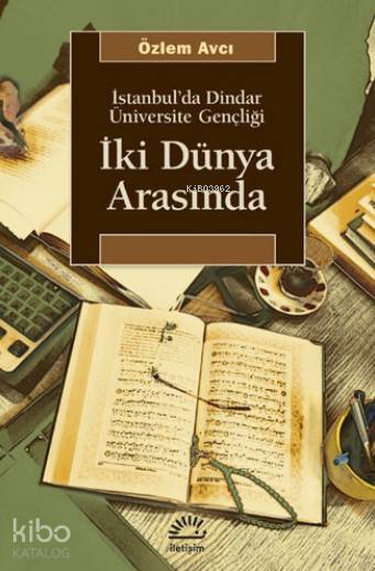 İki Dünya Arasında