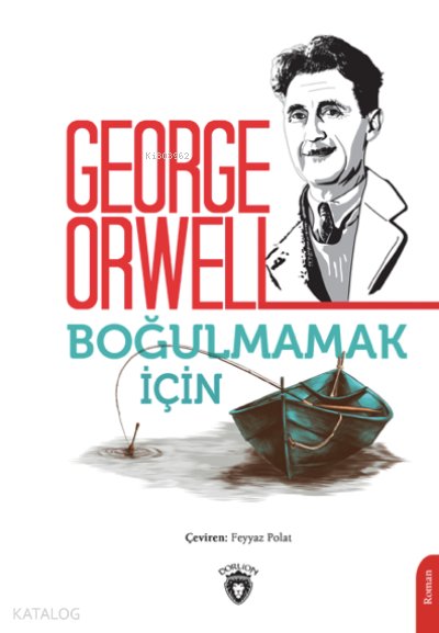 Boğulmamak İçin - George Orwell