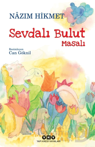 SEVDALI BULUT MASALI - NAZIM HİKMET