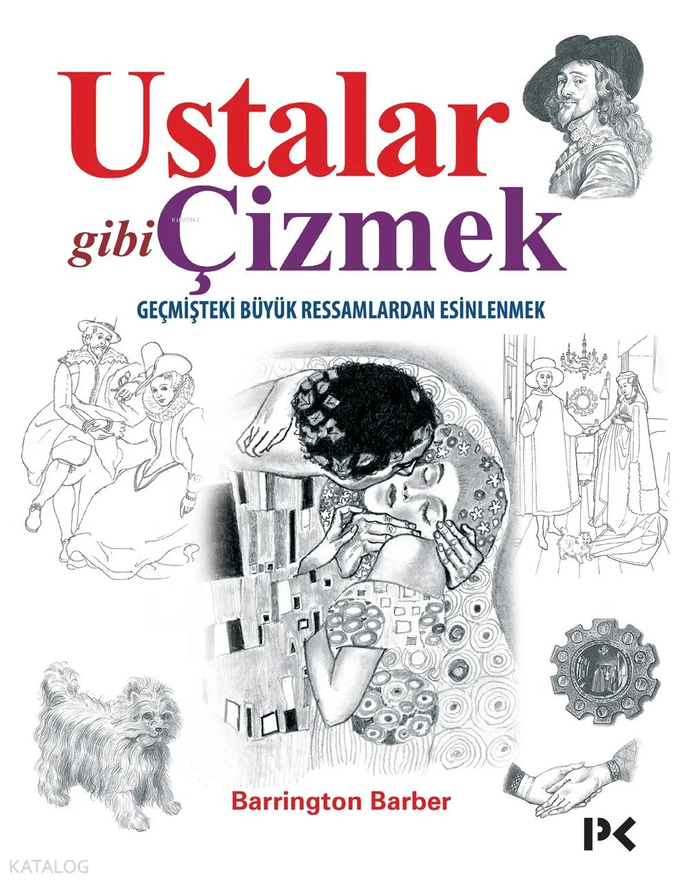 Ustalar Gibi Çizmek - Barrington Barber