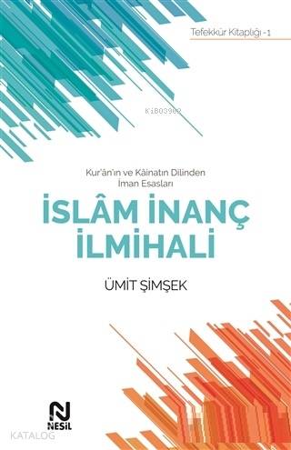 İslam İnanç İlmihali - Ümit Şimşek