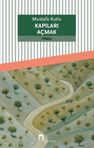 KAPILARI AÇMAK